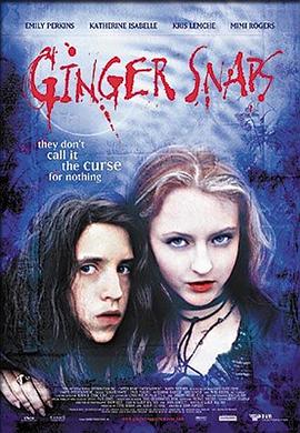 海角大神《变种女狼 Ginger Snaps》免费在线观看