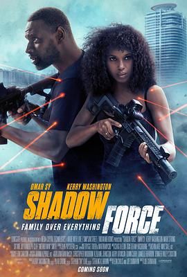 海角官方首页《幽冥部队 Shadow Force》免费在线观看